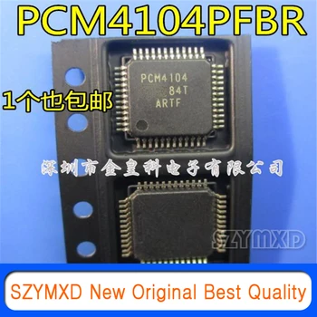 5 бр./лот, Нов Оригинален PCM4104PFBR, PCM4104 TQFP48, ADC/DAC, Посветен аудиопреобразователь, цифроаналоговый конвертор, чип в наличност