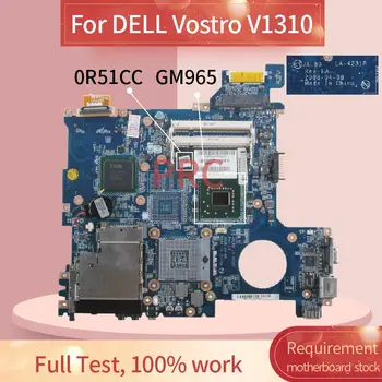 CN-0R511C 0R511C За DELL Vostro V1310 дънна Платка на Лаптоп LA-4231P GM965 DDR2 дънна Платка на лаптоп